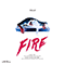 2017 Fire (Single)