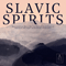 2019 Slavic Spirits