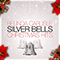2015 Silver Bells. Christmas Hits (Single)