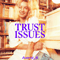 2019 Trust Issues (EP)
