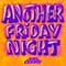 Joel Corry - Another Friday Night