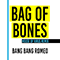 2018 Bag of Bones (House Of Virus remix) (Single)