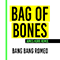 2018 Bag of Bones (James Hurr remix) (Single)
