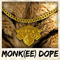 2019 Monkee Dope
