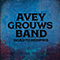 Avey Grouws Band - Road To Memphis (EP)