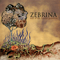 Zebrina - Trail of the Hunter-Gatherers