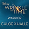 2018 Warrior (from A Wrinkle in Time) (Single)