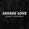 2020 Savage Love (Laxed - Siren Beat, feat. Jason Derulo) (Single)