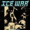 Ice War - We Will Stand (Single)