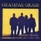 Grampas Grass - These Are the Days