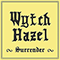 Wytch Hazel - Surrender (Single)