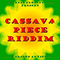 2005 Cassava Piece Riddim (Single)