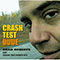 2001 Crash Test Dude (CD 1)