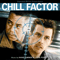 1999 Chill Factor (Score - Bootleg)