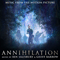 2018 Annihilation (CD 1)