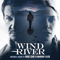 2017 Wind River (Original Motion Picture Soundtrack)