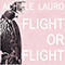 2012 Flight or Flight