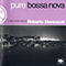 2005 Pure Bossa Nova