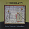 2005 Chobraty (feat. Michael Vlatkovich)