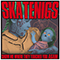 Skatenigs - Show Me Where They Touched You Again