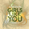 2018 Girls Like You (with YoungMin You) (Single)