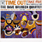 Dave Brubeck Quartet ~ Time Out
