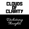 Clouds of Clarity - Dichotomy Thoughts