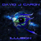 David J Caron - Illusion (Single)