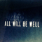 2020 All Will Be Well (EP)