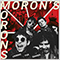 Moron\'s Morons - Looking for Danger