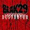2023 Destroyer (feat. Tommy Victor, Jyrki 69 & Johnny Kelly)