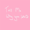 2019 Tell Me Why You Left (Single)