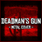 2018 Deadman's Gun