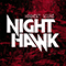 Nighthawk (SWE, Stockholm) - Highest Score