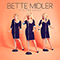 Bette Midler ~ It's The Girls!