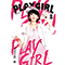 2013 Play Girl (EP)