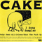 Cake ~ 3 song sampler (CDS)