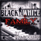 Black & White Family - 