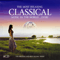2005 The Most Relaxing Classical Music In The World... Ever! (CD 1)