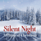 2018 Silent Night - A Classical Christmas (CD 1)