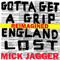 2017 Gotta Get A Grip / England Lost
