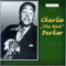 2007 Portrait Of Charlie Parker (CD 2): Now's The Time