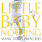 1992 Little Baby Nothing (Single)
