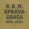 2004 Spravazdaca 1994-2004 (CD 1)