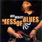 2008 Mess Of Blues