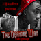 2009 The DeAndre Way (Warm Up Mixtape) (Split)