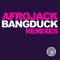 2012 Bangduck (Remixes)