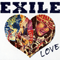 2007 Exile Love