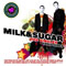 Milk & Sugar - Milk & Sugar The Singles 1997-2007