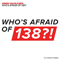 2013 Who's Afraid Of 138?! (Remixws) [EP]